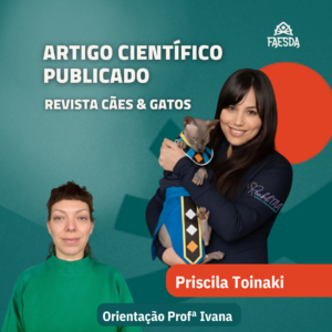 Priscila Toinaki, aluna da FAESDA, com um gato, e a Profª Ivana: artigo científico publicado na Revista Cães & Gatos