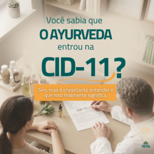 Arte da FAESDA: você sabia que o Ayurveda entrou na CID-11?